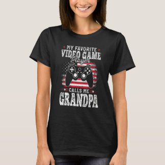 My Favorite Video Game Player Calls Me Grandpa Fat T-Shirt