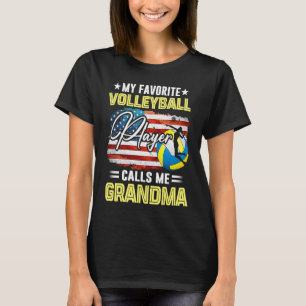My Favorite Volleyball Player Calls Me Grandma Ame T-Shirt