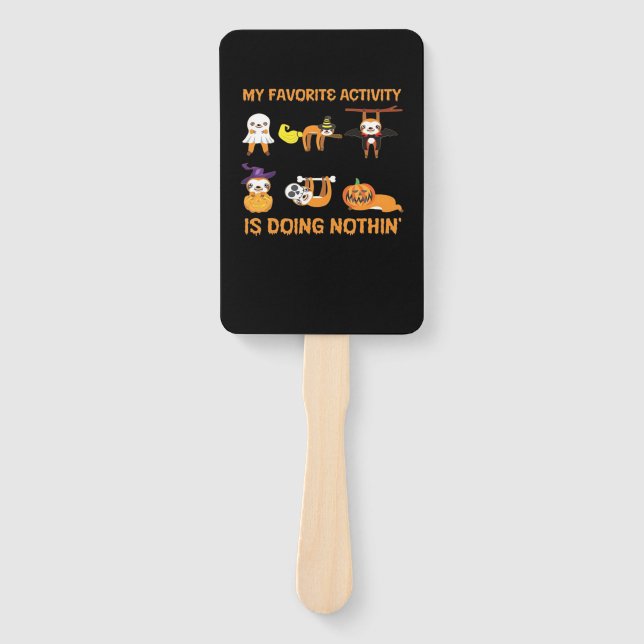 My Favourite Activity Is Doing Nothin' Retro Sloth Hand Fan (Front)