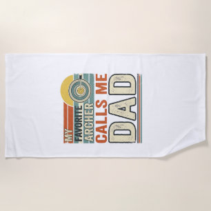 My Favourite Archer Calls Me Dad Vintage Design_1 Beach Towel