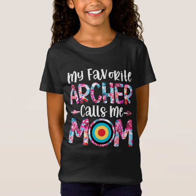 My Favourite Archer Calls Me Mum T-Shirt (Front)