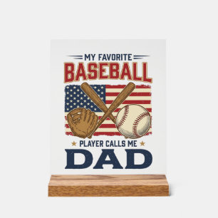My Favourite Baseball Player Calls Me Dad Vintage  Acrylic Sign