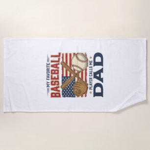 My Favourite Baseball Player Calls Me Dad Vintage  Beach Towel