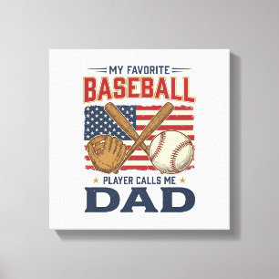 My Favourite Baseball Player Calls Me Dad Vintage Canvas Print