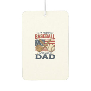 My Favourite Baseball Player Calls Me Dad Vintage  Car Air Freshener