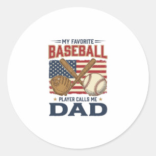 My Favourite Baseball Player Calls Me Dad Vintage  Classic Round Sticker
