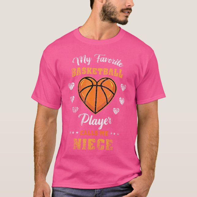 My Favourite Basketball Player Calls Me Niece Vint T-Shirt (Front)