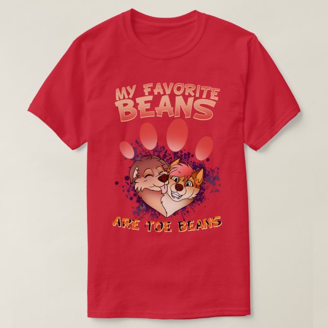 My favourite beans are toe beans I Fandom 5 T-Shirt (Design Front)
