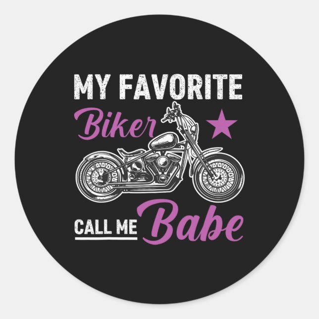 My Favourite Biker Call Me Bybe  Classic Round Sticker (Front)
