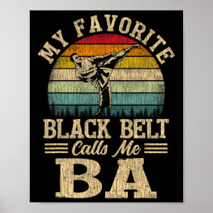 My Favourite Black Belt Calls Me Father's Day  Poster