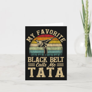 My Favourite Black Belt Calls Me S Breast Mother's Card
