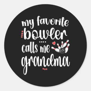 My Favourite Bowler Calls Me Bowling Grandma Classic Round Sticker