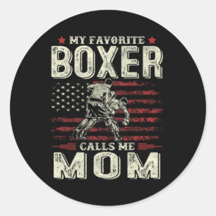 My Favourite Boxer Calls Me Mum Us Flag Boxer Mum  Classic Round Sticker
