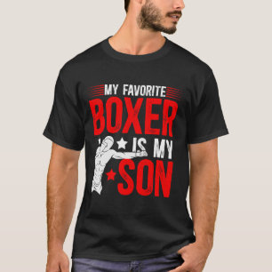 My Favourite Boxer Is My Son Boxing Dad Boxing Fat T-Shirt