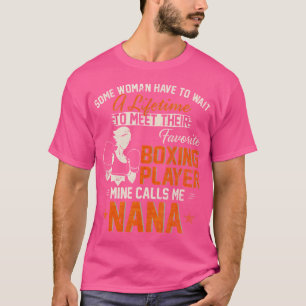 My Favourite Boxing Player Calls Me Nana Funny Box T-Shirt