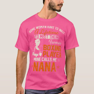 My Favourite Boxing Player Calls Me Nana Funny Box T-Shirt