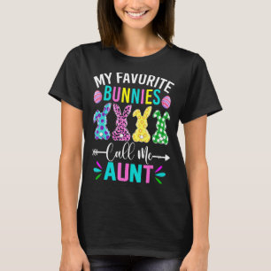 My Favourite Bunnies Call Me Aun Funny Easter Day T-Shirt