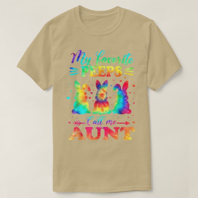 My Favourite Bunnies Call Me Aunt Easter Tie Dye  T-Shirt (Design Front)