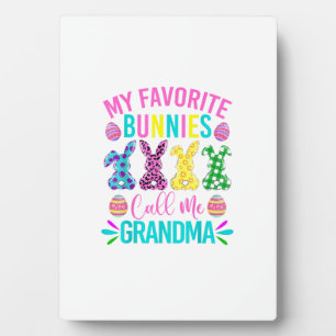 My Favourite Bunnies Call Me Grandma Shirt Cute Ea Plaque