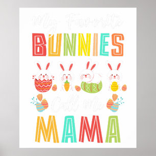 my favourite bunnies call me mama, retro, vintage poster