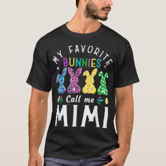 My Favourite Bunnies Call Me Mimi  Bunny Egg Leopa T-Shirt
