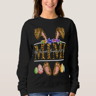 My Favourite Bunnies Call Me Mimi Happy Easter Day Sweatshirt