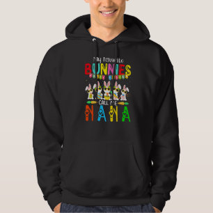 My Favourite Bunnies Call Me Nana For Women Grandm Hoodie