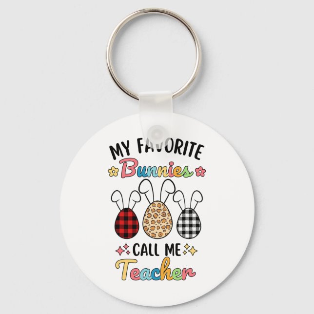 My Favourite Bunnies Call Me Teacher Leopard Teach Key Ring (Front)