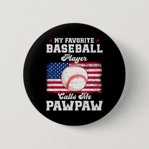 My Favourite Bysebyll Player Calls Me Pawpaw Flag 6 Cm Round Badge