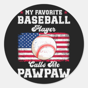 My Favourite Bysebyll Player Calls Me Pawpaw Flag  Classic Round Sticker