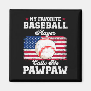 My Favourite Bysebyll Player Calls Me Pawpaw Flag Magnet