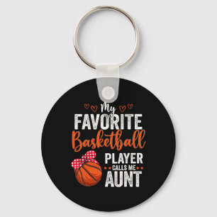 My Favourite Bysketbyll Player Calls Me Aunt Mothe Key Ring
