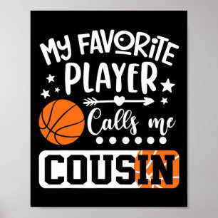 My Favourite Bysketbyll Player Calls Me Cousin Poster