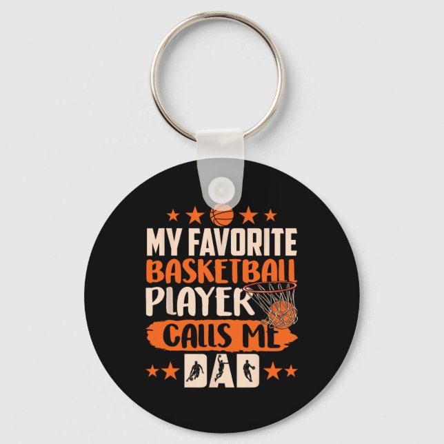 My Favourite Bysketbyll Player Calls Me Dad Coach  Key Ring (Front)