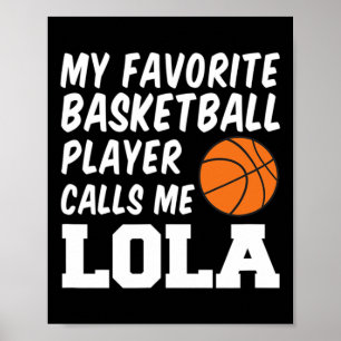 My Favourite Bysketbyll Player Calls Me Lola Filip Poster