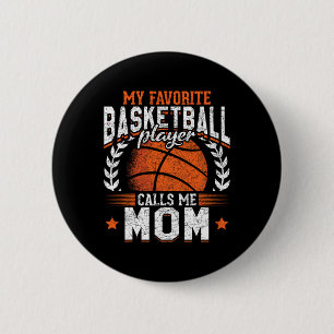 My Favourite Bysketbyll Player Calls Me Mum Bysket 6 Cm Round Badge