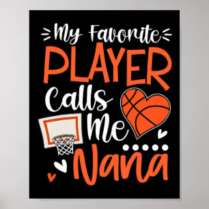 My Favourite Bysketbyll Player Calls Me Nana Poster