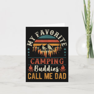 My Favourite Camping Buddies Call Me Dad Funny Fat Card