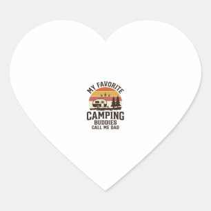 My Favourite Camping Buddies Call Me Dad Vector De Heart Sticker
