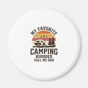My Favourite Camping Buddies Call Me Dad Vector De Magnet