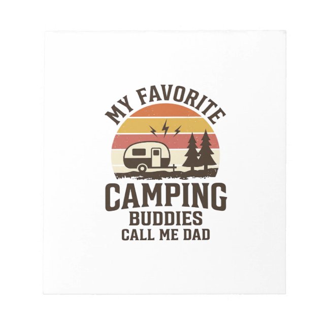 My Favourite Camping Buddies Call Me Dad Vector De Notepad (Front)
