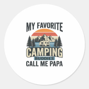 My Favourite Camping Buddies Call Me Papa Shirt_1 Classic Round Sticker