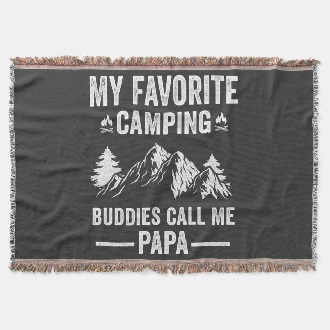 My Favourite Camping - Buddies Call Me Papa Throw Blanket (Front)