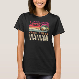 My Favourite Camping Buddies Calls Me Mamaw Vintag T-Shirt