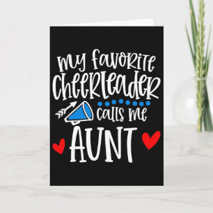 My Favourite Cheerleader Calls Me Aunt Funny Cheer Card