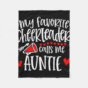 My Favourite Cheerleader Calls Me Auntie Funny Che Fleece Blanket