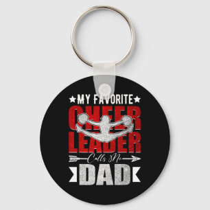 My Favourite Cheerleader Calls Me Dad Cheer Dad Fa Key Ring