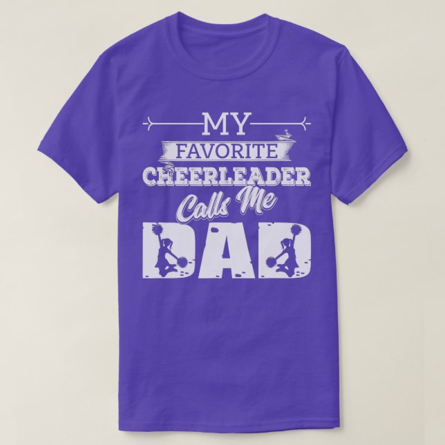 My Favourite Cheerleader Calls Me Dad Cheer Father T-Shirt (Design Front)