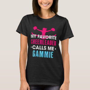 My Favourite Cheerleader Calls Me Gammie Cheerlead T-Shirt