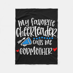 My Favourite Cheerleader Calls Me Godmother Funny  Fleece Blanket